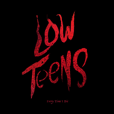 Everytime I Die — Low Teens (Download Card) 앨범 커버