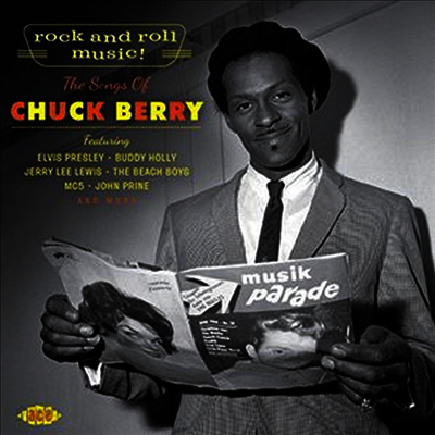 Tribute To Chuck Berry - Rock And Roll Music! The Songs Of Chuck Berry (CD)