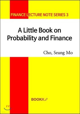 A Little Book on Probability and Finance