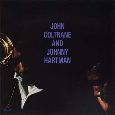 John Coltrane & Johnny Hartman ( Ʈ,  Ʈ) - John Coltrane & Johnny Hartman [LP]