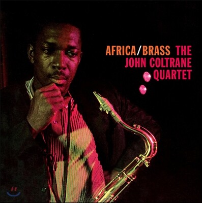 McCoy Tyner,John Coltrane,Elvin Jones,Reggie Workman — John Coltrane Quartet (존 콜트레인 쿼텟) - Africa / Brass 앨범 커버