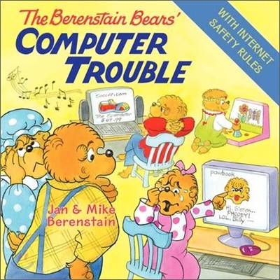 The Berenstain Bears' Computer Trouble