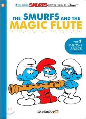 The Smurfs 2 : The Smurfs and the Magic Flute