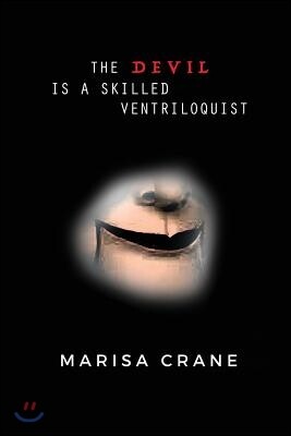 Promenade Press The Devil is a Skilled Ventriloquist
