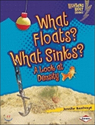 What Floats? What Sinks?: A Look at Density