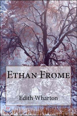 Ethan Frome