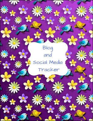 Blog and Social Media Tracker