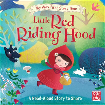 The My Very First Story Time: Little Red Riding Hood