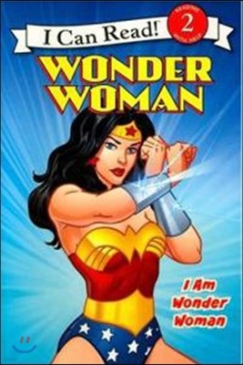 [I Can Read] Level 2 :  Wonder Woman Classic