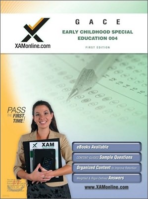 Gace Early Childhood Special Education 004 Teacher Certification Test Prep Study Guide