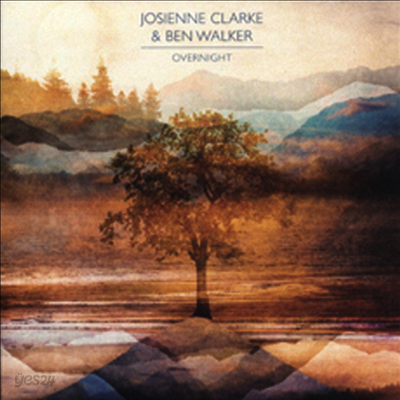 Josienne Clarke & Ben Walker - Overnight (Gatefold)(LP)