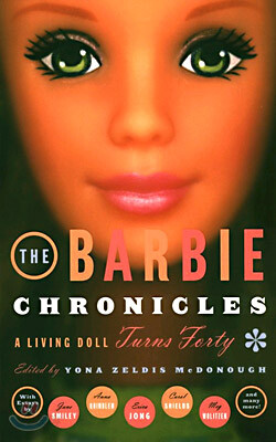 The Barbie Chronicles: A Living Doll Turns Forty