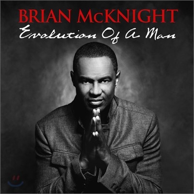 Brian Mcknight - Evolution Of A Man (Korea Special Tour Edition)