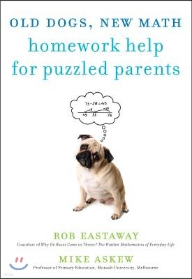 Old Dogs, New Math: Homework Help for Puzzled Parents