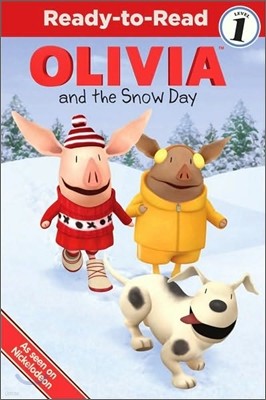 Ready-To-Read Level 1 : Olivia and the Snow Day