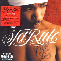 Ja Rule - Pain Is Love (Special Edition)