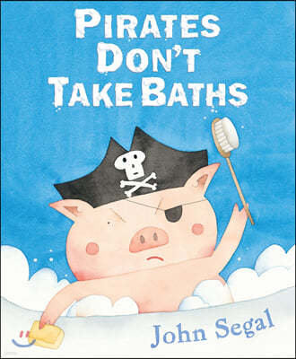 Pirates Don't Take Baths