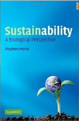 Sustainability: A Biological Perspective