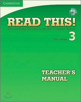 Read This! Level 3 Teacher's Manual with Audio CD: Fascinating Stories from the Content Areas [With CD (Audio)]