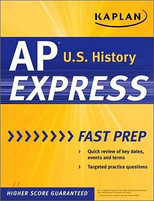 Kaplan AP U.S. History Express