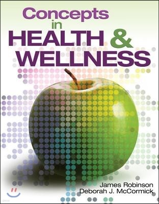 Concepts in Health and Wellness