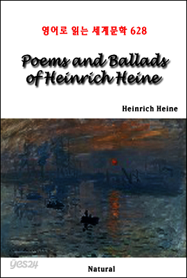 Poems and Ballads of Heinrich Heine - 영어로 읽는 세계문학 628