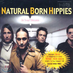 Natural Born Hippies - In Your Dreams