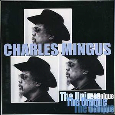 Charles Mingus - Unique (CD)