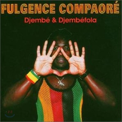 Fulgence Compaore - Djembe and Djembefola