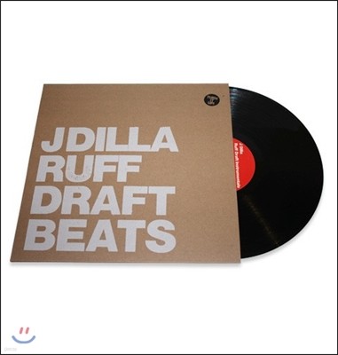 J Dilla ( ) - Ruff Draft Instrumentals [LP]