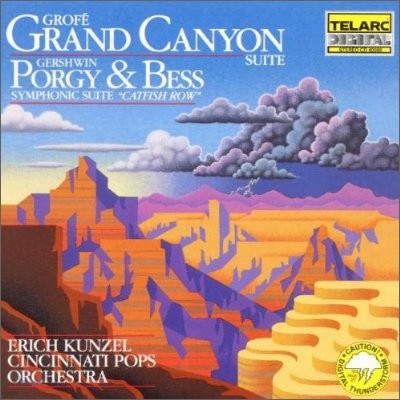 Erich Kunzel Ž:   / ׷: ׷ ĳ  (Gershwin: Porgy and Bess Suite / Grofe: Grand Canyon Suite)