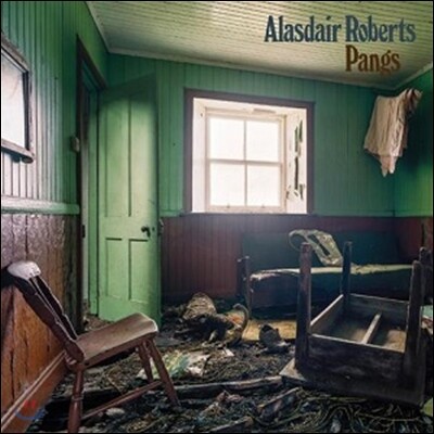 Alasdair Roberts — Pangs 앨범 커버
