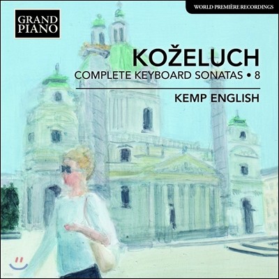 Kemp English 코젤루흐: 피아노 소나타 전곡 8집 - 29-32번 [포르테피아노 연주반] (Leopold Kozeluch: Compelete Keyboard Sonatas Vol.8) 켐프 잉글리시