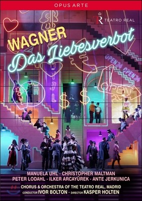 Ivor Bolton / Manuela Uhl 바그너: 연애금지 (Wagner: Das Liebesverbot) 마누엘라 울,  마드리드 테아트로 레알 오페라 오케스트라, 이보르 볼튼