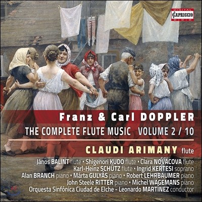 Claudi Arimany 프란츠 & 칼 도플러: 플루트 음악 전곡 2집 (Franz & Carl Doppler: The Compelete Flute Music Vol 2 / 10) 클라우디 아리마니