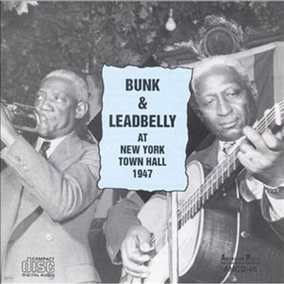 Bunk Johnson - At New York Hall 1947 (CD)