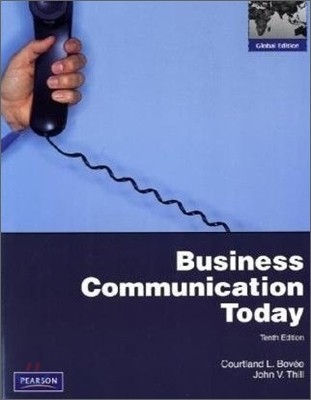 Business Communication Today, 10/E