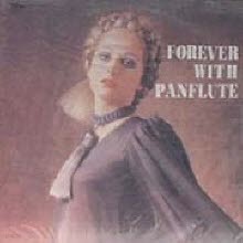 [LP] V.A. - Forever with panflute (tcl6013)