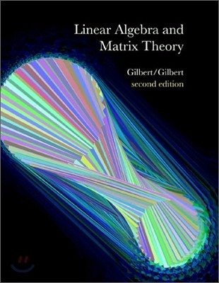 Linear Algebra and Matrix Theory, 2/E