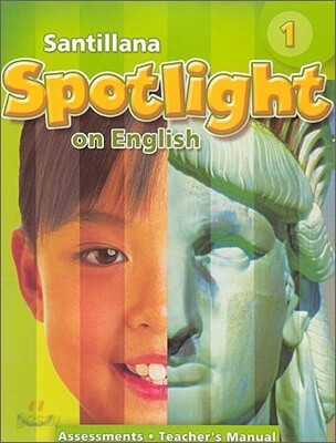 Santillana Spotlight on English 1 : Teacher's Guide