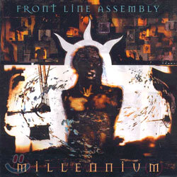 Front Line Assembly - Millennivm