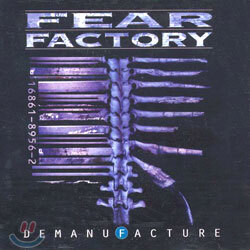 Fear Factory - Demanufacture