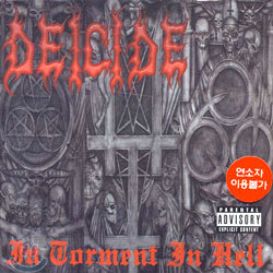 Deicide - In Torment In Hell