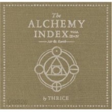 Thrice - The Alchemy Index Vol.3&4: Air & Earth