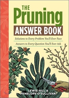 The Pruning Answer Book