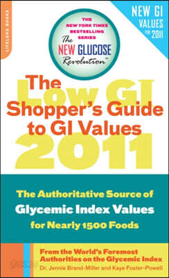 The Low GI Shopper's Guide to GI Values 2011