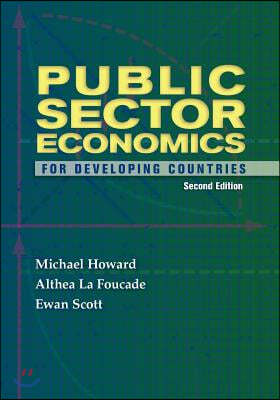 Public Sector Economics for Developing Countries: Second Edition