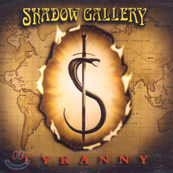 Shadow Gallery - Tyranny
