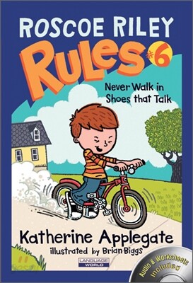Roscoe Riley Rules #6 : Never Walk in Shoes that Talk (Book & CD)