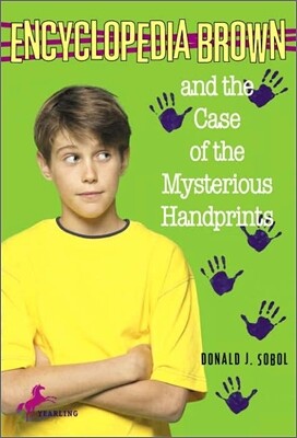 Encyclopedia Brown and the Case of the Mysterious Handprints